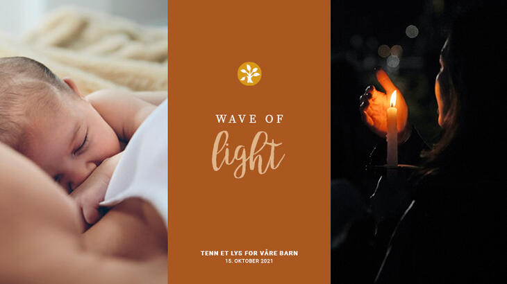 Wave of Light 15. oktober - bilde av tekst, baby og kvinne som holder tent lys.